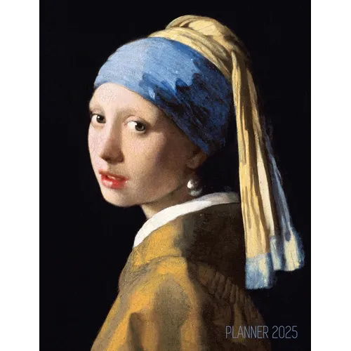 Girl With a Pearl Earring Planner 2025: Johannes Vermeer Artsy Year Agenda: January-December 12 Months Artistic Italian Renaissance Painting - Paperback