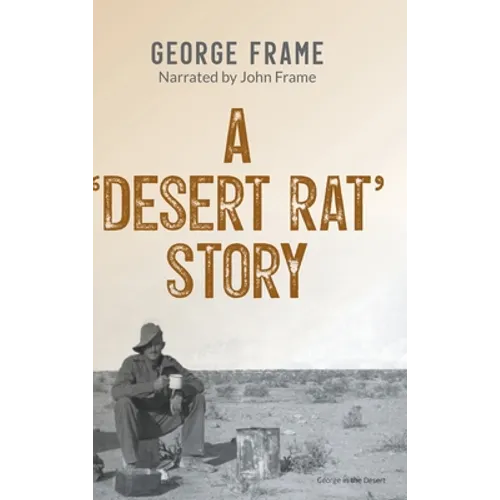 A 'Desert Rat' Story - Hardcover