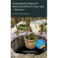 Inspirational Signs for More Sunshine in Your Life - Volume 1 - Paperback