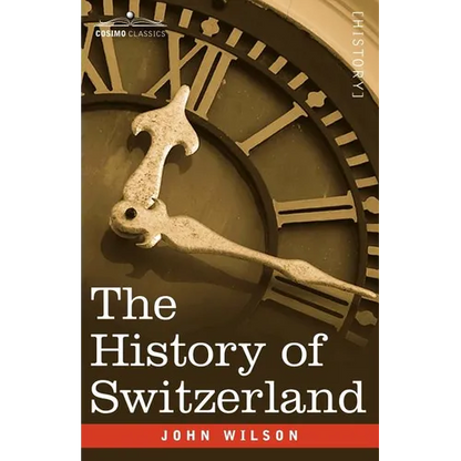 The History of Switzerland - Paperback