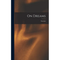 On Dreams - Hardcover
