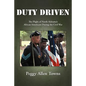 Duty Driven: The Plight of North Alabama's African Americans During the Civil War - Paperback