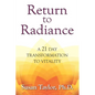Return to Radiance: A 21 Day Transformation to Vitality - Paperback