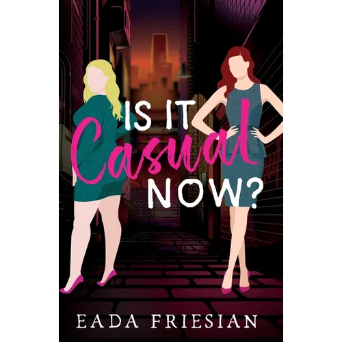 Is It Casual Now? - Paperback