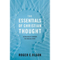 The Essentials of Christian Thought: Seeing Reality Through the Biblical Story - Paperback