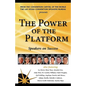 The Power of the Platform: Speakers on Success - Paperback