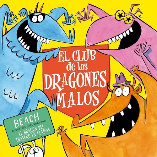 Club de Los Dragones Malos, El - Hardcover