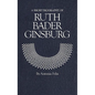 A Short Biography of Ruth Bader Ginsburg - Hardcover