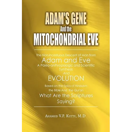 Adam's Gene and the Mitochondrial Eve - Hardcover