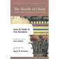 The Benefit of Christ: Living Justified Because of Christ's Death - Paperback