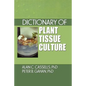Dictionary of Plant Tissue Culture - Paperback