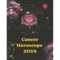 Cancer Horoscope 2024 - Paperback