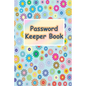 Password Keeper Book: Password Keeper Book: Alphabetized pages - Paperback