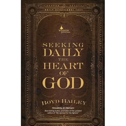 Seeking Daily the Heart of God - Paperback