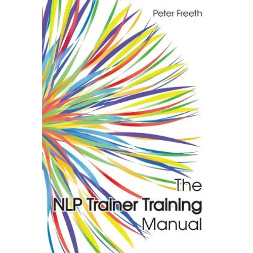The NLP Trainer Training Manual - Paperback