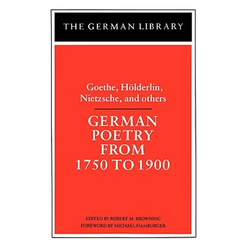 German Poetry from 1750 to 1900 - Paperback