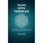 Talks with Temerlen - Paperback