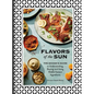 Flavors of the Sun: The Sahadi's Guide to Understanding, Buying, and Using Middle Eastern Ingredients - Hardcover
