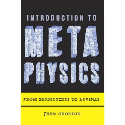 Introduction to Metaphysics: From Parmenides to Levinas - Paperback