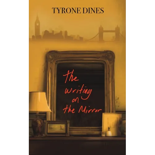 The Writing on the Mirror - Paperback