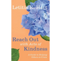 Reach Out with Acts of Kindness: A Guide to Helping Others in Crisis - Hardcover