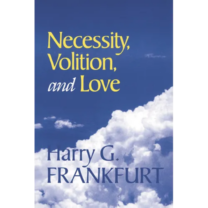 Necessity, Volition, and Love - Paperback