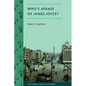 Who's Afraid of James Joyce? - Paperback