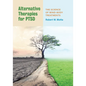 Alternative Therapies for Ptsd: The Science of Mind-Body Treatments - Paperback