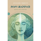 In My Headspace: Reflective Poetry - Paperback