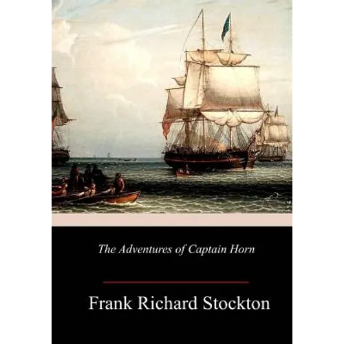 The Adventures of Captain Horn - Paperback