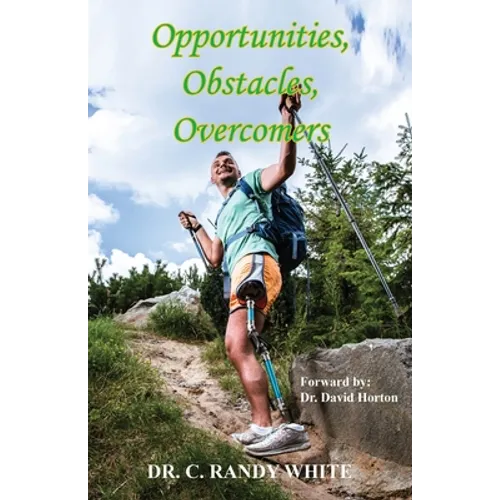Opportunities, Obstacles, Overcomers - Paperback