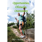 Opportunities, Obstacles, Overcomers - Paperback
