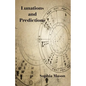 Lunations and Predictions - Paperback