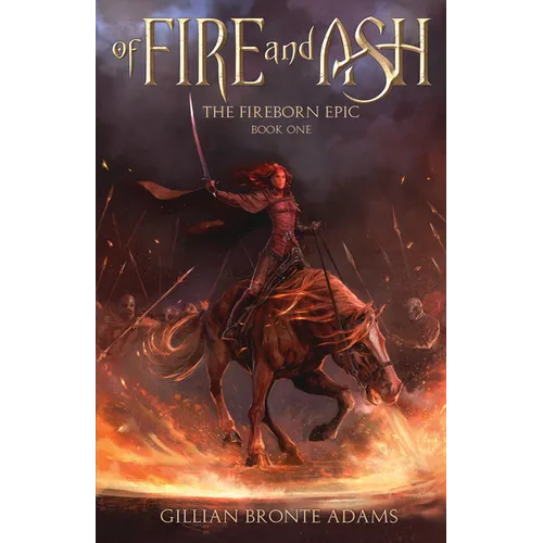 Of Fire and Ash: Volume 1 - Paperback