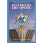 To Eliminate the Opiate: Vol. 2 - Paperback