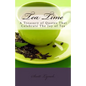 Tea Time: A Treasury of Quotes That Celebrate the Joy of Tea - Paperback