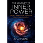The Journey to Inner Power - Paperback