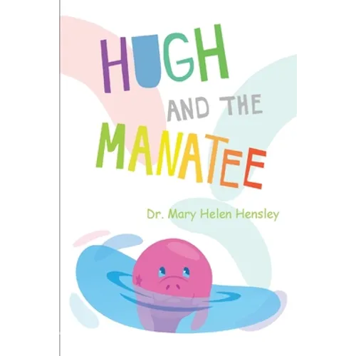 Hugh And The Manatee - Paperback