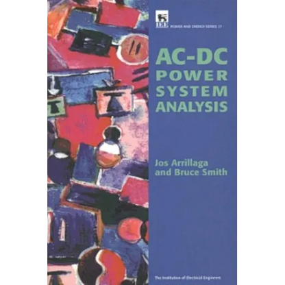 Ac-DC Power System Analysis - Hardcover