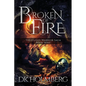 Broken of Fire - Paperback