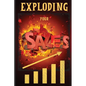 Exploding Your Sales: How to be Successful in Sales / Concrete, Tested Strategies that Help People Maximize Sales - Paperback