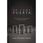 Detrás de Cada Puerta: Dios Está Detrás de Cada Puerta 'Que La Ciencia Abre' (Albert Einstein) - Paperback