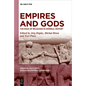 Empires and Gods: The Role of Religions in Imperial History - Hardcover