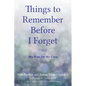 Things To Remember Before I Forget - Hardcover