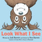 Look What I See - Board Book