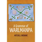 A Grammar of Warlmanpa - Paperback