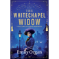 The Whitechapel Widow: A totally compelling historical murder mystery - Paperback