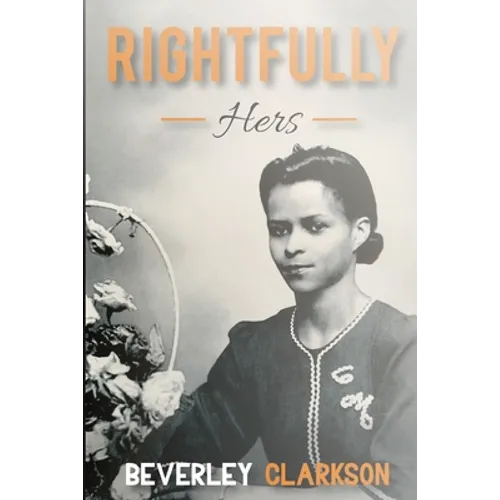 Rightfully Hers - Paperback