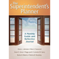 The Superintendent′s Planner: A Monthly Guide and Reflective Journal - Paperback