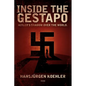 Inside the Gestapo: Hitler's Shadow Over the World - Paperback